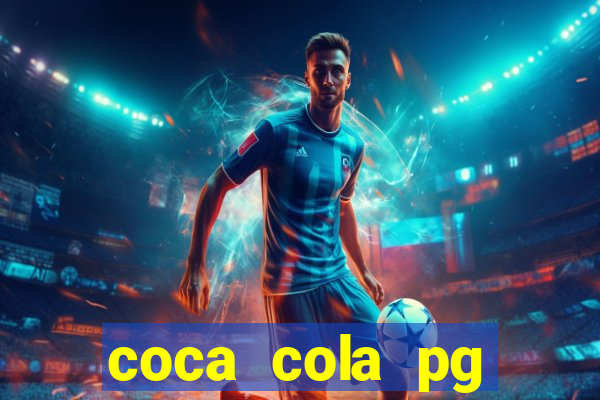 coca cola pg plataforma de jogos